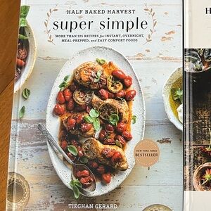 Half Baked Harvest Super Simple  Cookbook by Tieghan Gerard | Hardcover